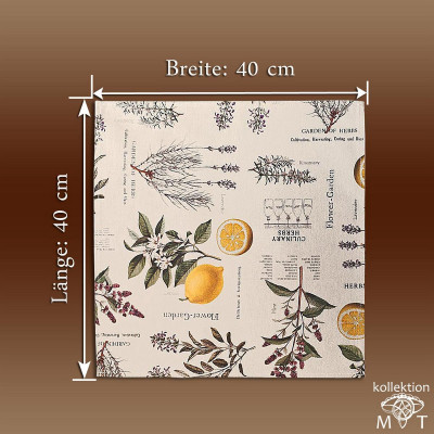 Quadratische Serviette mit botanischen Abbildungen, darunter Kräuter und Zitronen, beschriftet mit Worten wie „Garten der Kräuter“ und „Blumengarten“. Maße sind 40 cm x 40 cm. Brauner Hintergrund mit Text „Kollektion MT“ unten rechts.