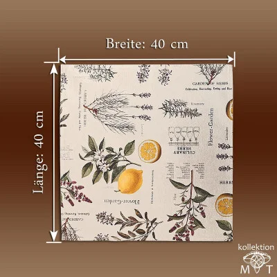Quadratische Serviette mit botanischen Abbildungen, darunter Kräuter und Zitronen, beschriftet mit Worten wie „Garten der Kräuter“ und „Blumengarten“. Maße sind 40 cm x 40 cm. Brauner Hintergrund mit Text „Kollektion MT“ unten rechts.