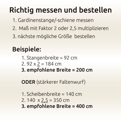 Deutschsprachiger Text zur Gardinenmessung und Bestellanleitung. Schritte: Stange messen, mit 2 oder 2,5 multiplizieren, nächste Größe wählen. Beispiele sind Breiten von 140 cm, Spitzenstore empfiehlt Breiten von 200 cm oder 400 cm für verschiedene Modelle.